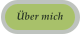 �ber mich
